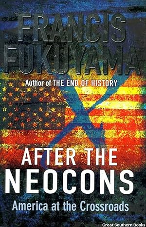 After the NEOCONS: America at the Crossroads