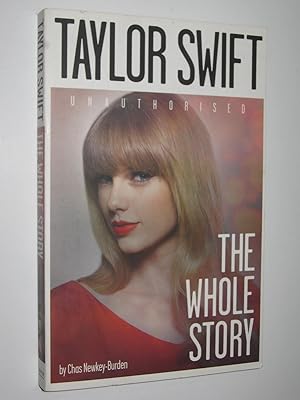 Imagen del vendedor de Taylor Swift Unauthorised a la venta por Manyhills Books