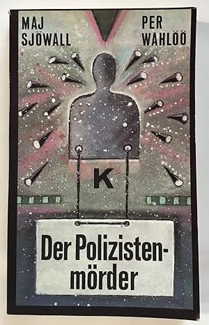 Der Polizistenmörder : Kriminalroman.