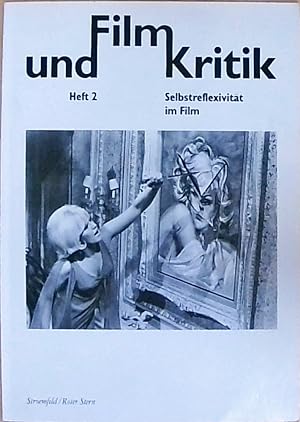 Bild des Verkufers fr Film und Kritik Selbstreflexivitt im Film zum Verkauf von Berliner Bchertisch eG