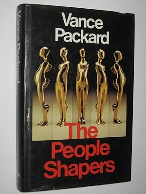 Seller image for The People Shapers for sale by Manyhills Books