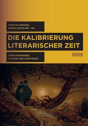 Seller image for Die Kalibrierung literarischer Zeit for sale by Wegmann1855