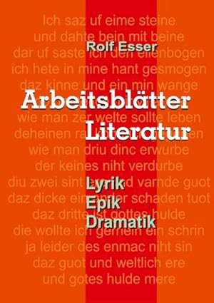 Bild des Verkufers fr Arbeitsbltter Literatur : Lyrik - Epik -Dramatik zum Verkauf von AHA-BUCH GmbH