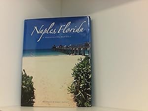 Seller image for Naples, Florida: A Photographic Portrait for sale by Book Broker