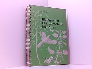 Seller image for Biologischer Pflanzenschutz im Garten. for sale by Book Broker