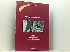 Bild des Verkufers fr E-Demokratie ? Ende der Demokratie? (forum medienethik) zum Verkauf von Book Broker