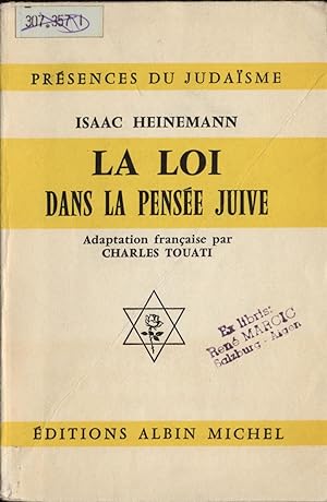 Bild des Verkufers fr La Loi Dans la pensee Juive Adaptation francaise par Charles Touati zum Verkauf von avelibro OHG
