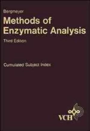 Imagen del vendedor de Methods of Enzymatic Analysis. Cumulated Subject Index. a la venta por Antiquariat Thomas Haker GmbH & Co. KG