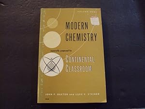 Immagine del venditore per Modern Chemistry sc John F Baxter,Luke E Steiner 1959 Vol 1 Prentice Hall venduto da Joseph M Zunno