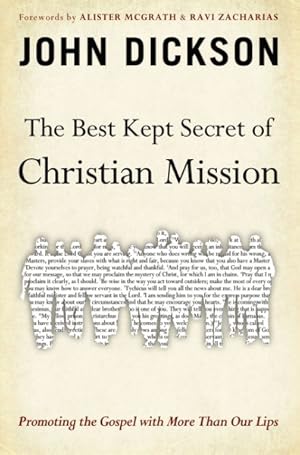 Seller image for Best Kept Secret of Christian Mission : Promoting the Gospel With More Than Our Lips for sale by GreatBookPrices