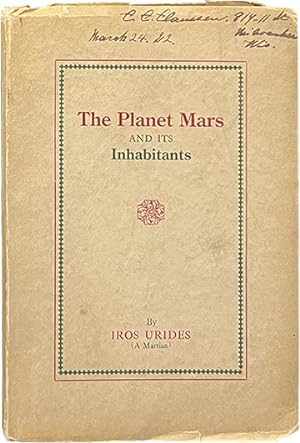 The Planet Mars and Its Inhabitants; A Psychic Revelation