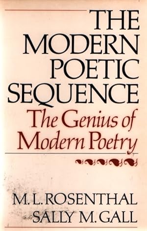 Seller image for The Modern Poetic Sequence: The Genius of Modern Poetry. for sale by Fundus-Online GbR Borkert Schwarz Zerfa