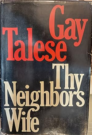 Imagen del vendedor de Thy Neighbor's Wife a la venta por The Book House, Inc.  - St. Louis