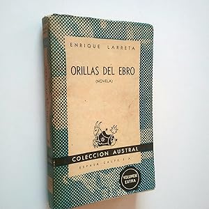 Imagen del vendedor de Orillas del Ebro (novela) a la venta por MAUTALOS LIBRERA