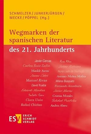 Seller image for Wegmarken der spanischen Literatur des 21. Jahrhunderts for sale by Rheinberg-Buch Andreas Meier eK