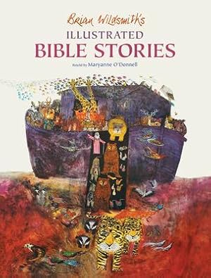 Seller image for Brian Wildsmith\ s Illustrated Bible Stories for sale by moluna