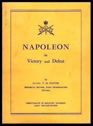 NAPOLEON IN VICTORY AND DEFEAT