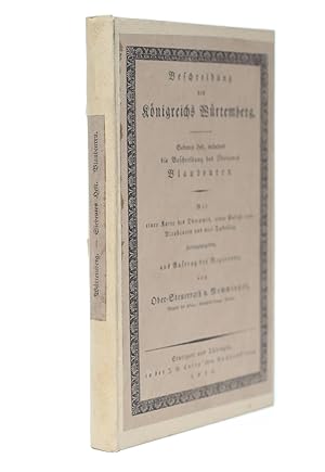 Bild des Verkufers fr Beschreibung des Knigreichs Wrtemberg. Siebentes Heft, enthaltend die Beschreibung des Oberamts Blaubeuren. Mit einer Karte des Oberamts, einer Ansicht von Blaubeuren und vier Tabellen. - zum Verkauf von Antiquariat Tautenhahn