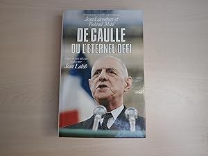 Image du vendeur pour DE GAULLE OU L'ETERNEL DEFI mis en vente par Le temps retrouv