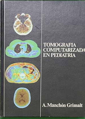 Imagen del vendedor de tomografia computarizada en pediatria a la venta por Librera Alonso Quijano