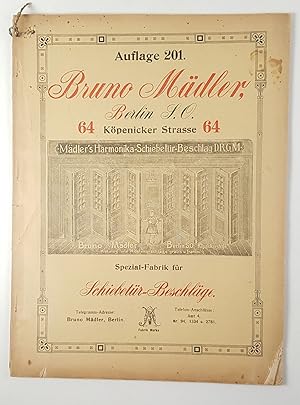 Bruno Mädler, Berlin S.O. Köpenicker Str. 64. Spezialfabrik für Schiebetür-Beschläge: Auflage 201. -