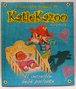 Seller image for El increble beb parlante (El secreto mgico de Katiekazoo) for sale by SalvaLibros