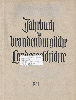 Jahrbuch für Brandenburgische Landesgeschichte 2.Band. Herausgegeben im Auftrage der Landesgeschi...