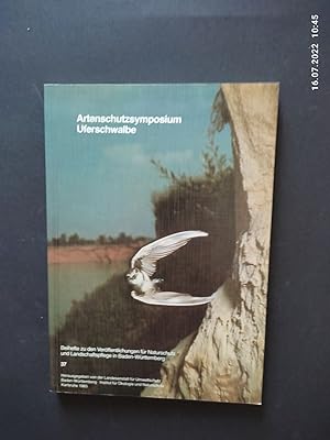 Uferschwalbe - Referate und Beiträge. Artenschutzsymposium Uferschwalbe des Deutschen Bundes für ...