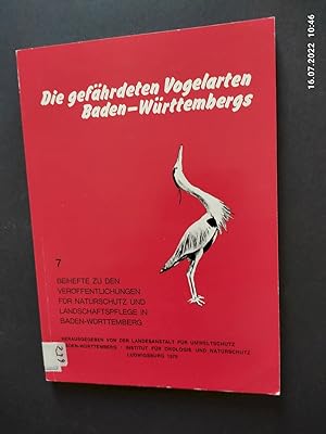 Die gefährdeten Vogelarten Baden-Württembergs. hrsg. von d. Landesanst. für Umweltschutz Baden-Wü...