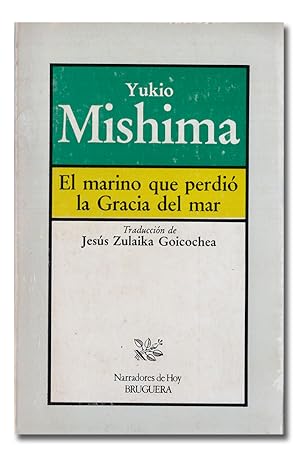 Imagen del vendedor de El marino que perdi la Gracia del mar. Traduccin de Jess Zulaika Goicochea. a la venta por Librera Berceo (Libros Antiguos)