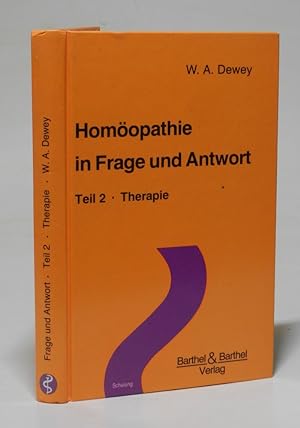Seller image for Homopathie in Frage und Antwort. Teil 2 Therapie. bersetzt von G. Lang. for sale by Antiquariat Dr. Lorenz Kristen