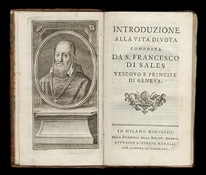 Introduzione alla vita divota composta da S. Francesco di Sales.