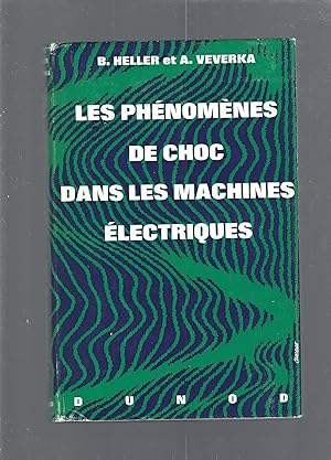 Les Phénomènes de choc dans les machines électriques