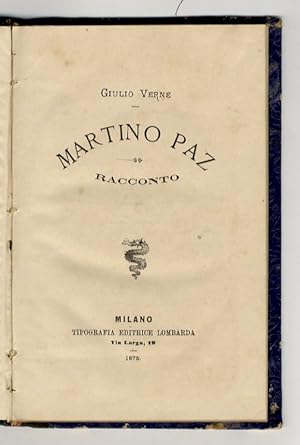 Imagen del vendedor de Martino Paz. Racconto. a la venta por Libreria Oreste Gozzini snc