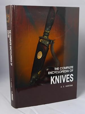 Imagen del vendedor de The Complete Encyclopedia of Knives a la venta por Horsham Rare Books