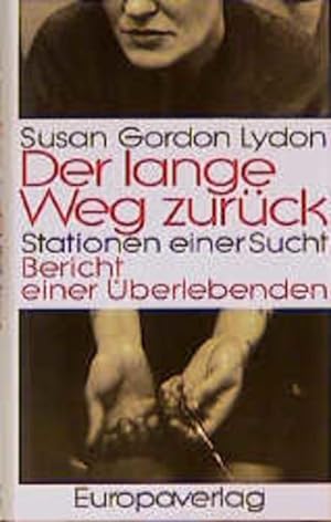 Seller image for Der lange Weg zurck for sale by Gerald Wollermann