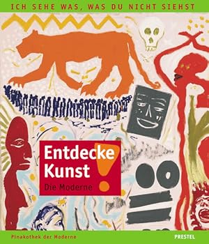 Seller image for Entdecke Kunst! Die Moderne for sale by Gerald Wollermann