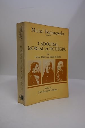 Imagen del vendedor de Cadoual, Moreau et Pichegru. a la venta por Librairie du Levant