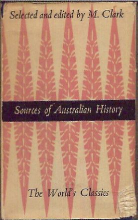 Bild des Verkufers fr Sources of Australian History zum Verkauf von San Francisco Book Company