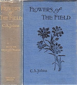 Seller image for Flowers of the Field for sale by Pendleburys - the bookshop in the hills