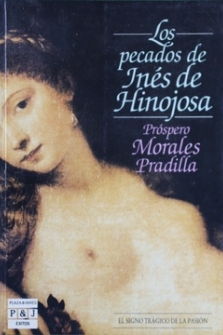 Immagine del venditore per Los pecados de Ine?s de Hinojosa (Exitos) (Spanish Edition) venduto da Siete Ciudades