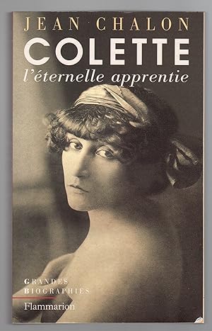 Colette l'éternelle apprentie.