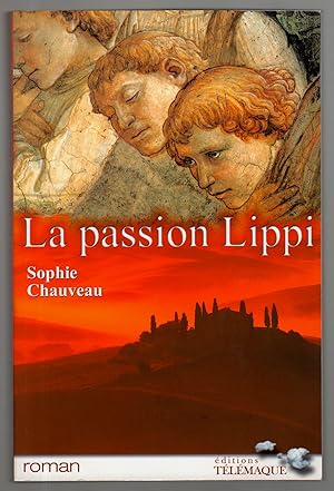 Image du vendeur pour La passion Lippi mis en vente par Librairie Seigneur