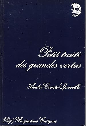 Seller image for Petit trait des grandes vertus for sale by Librairie Seigneur