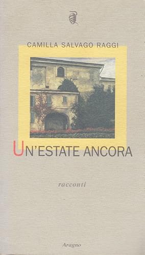 Immagine del venditore per Un'estate ancora venduto da Arca dei libri di Lorenzo Casi