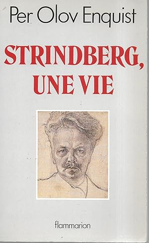 Bild des Verkufers fr Strindberg, une vie zum Verkauf von Librairie Seigneur