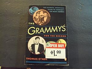 Immagine del venditore per The Grammys For The Record sc Thomas O'Neil 1st ed 1st Print 1993 Penguin Books venduto da Joseph M Zunno