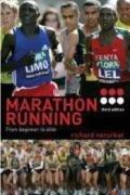 Bild des Verkufers fr Marathon Running: From Beginning to Elite zum Verkauf von WeBuyBooks