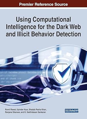 Imagen del vendedor de Using Computational Intelligence for the Dark Web and Illicit Behavior Detection a la venta por moluna