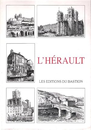 Bild des Verkufers fr Le Dpartement de L'Hrault : Description historique de la France par Province et par Dpartement 1851 zum Verkauf von Au vert paradis du livre